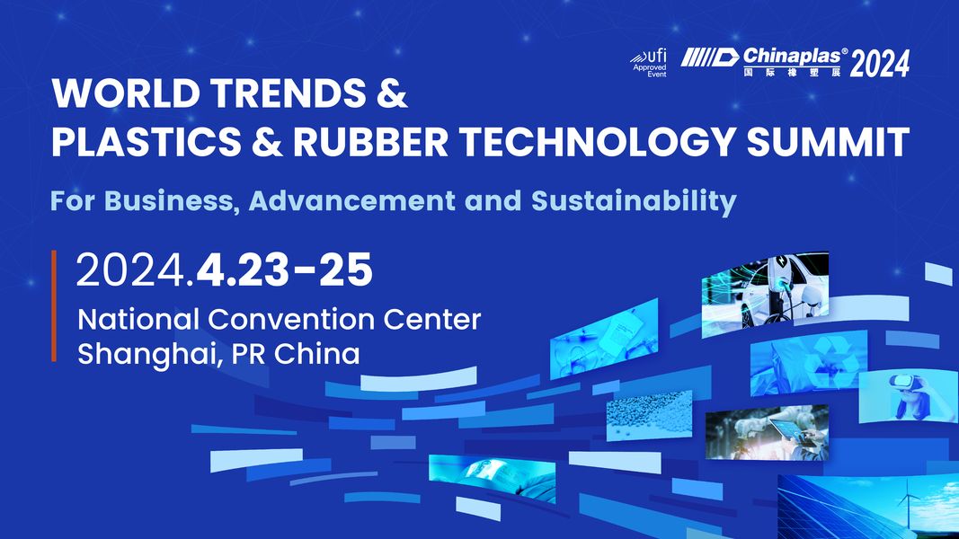 World Trends & Plastics & Rubber Technology Summit